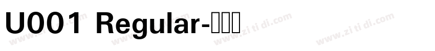 U001 Regular字体转换